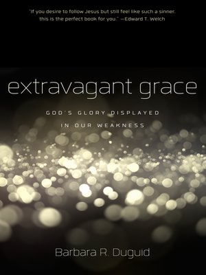 cover image of Extravagant Grace